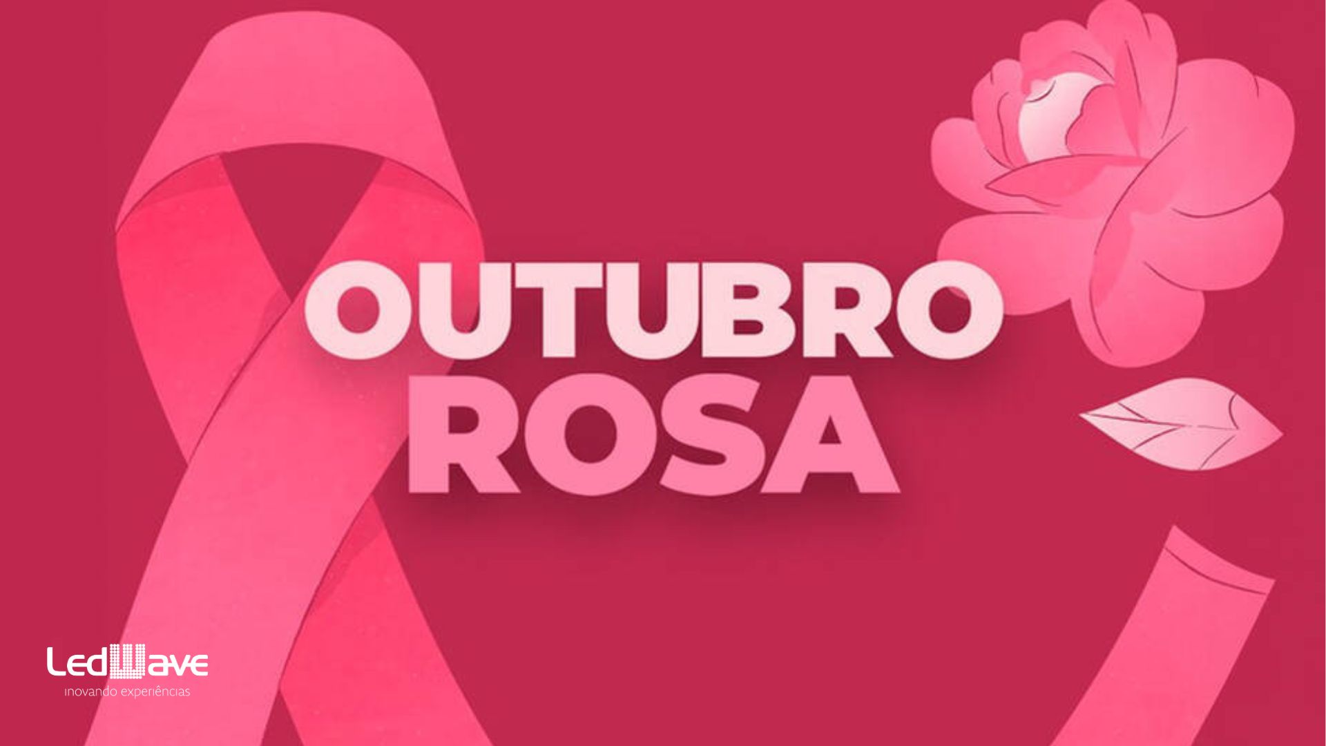 Outubro Rosa 2016 - LedWave